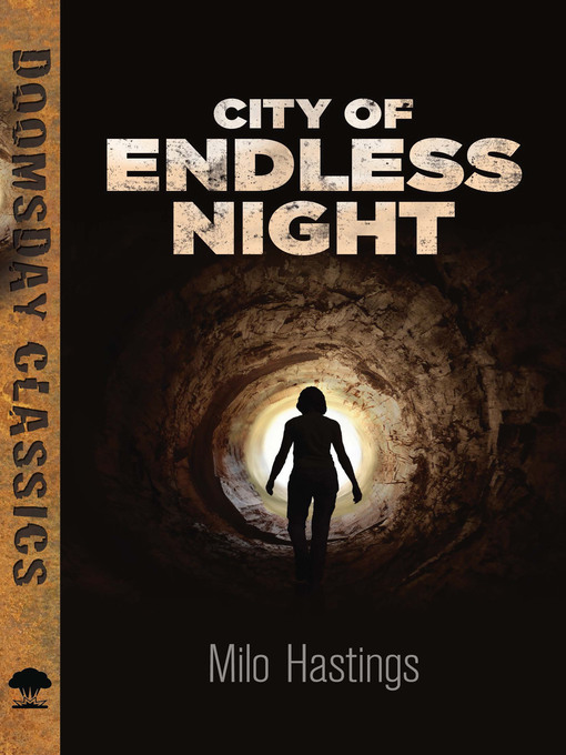 Title details for City of Endless Night by Milo Hastings - Available